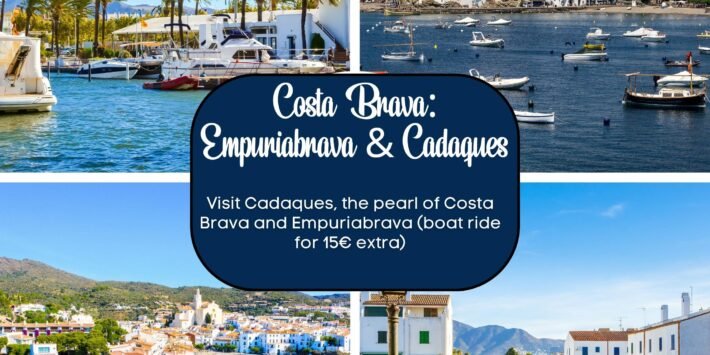 COSTA BRAVA TRIP: CADAQUÉS & EMPURIABRAVA